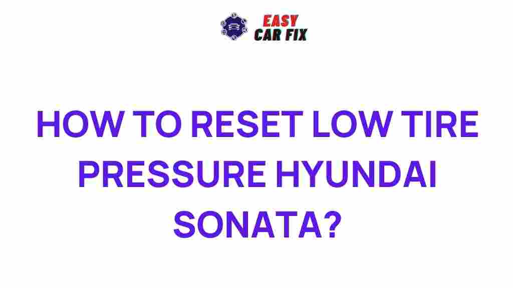resetting-low-tire-pressure-hyundai-sonata
