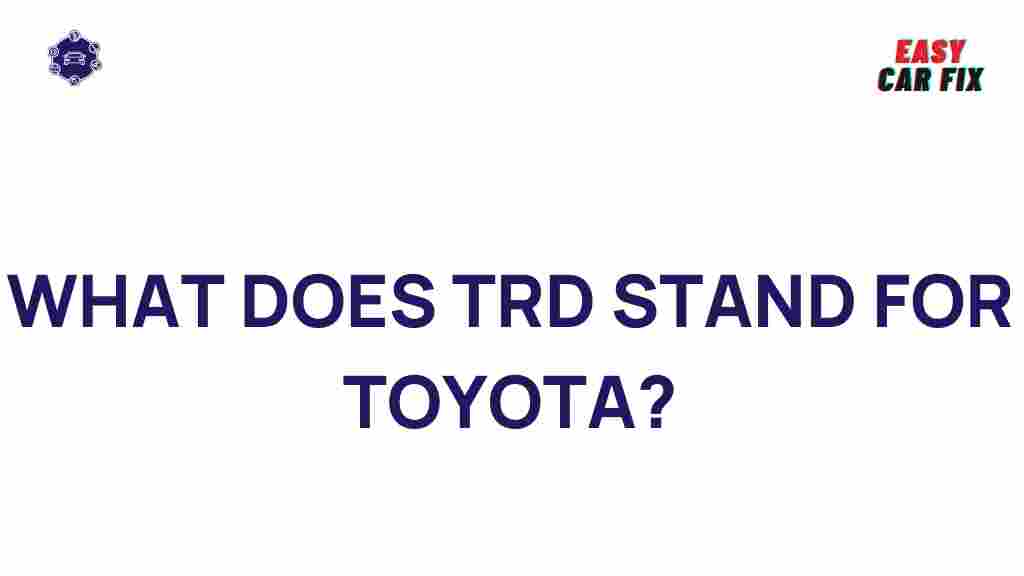 trd-toyota-meaning