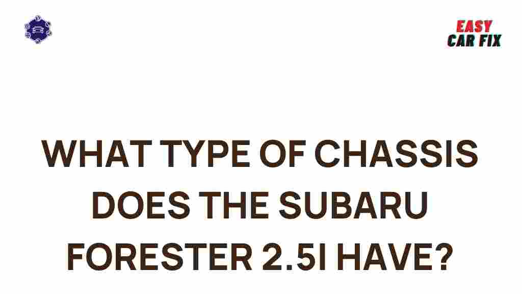 subaru-forester-2-5i-chassis