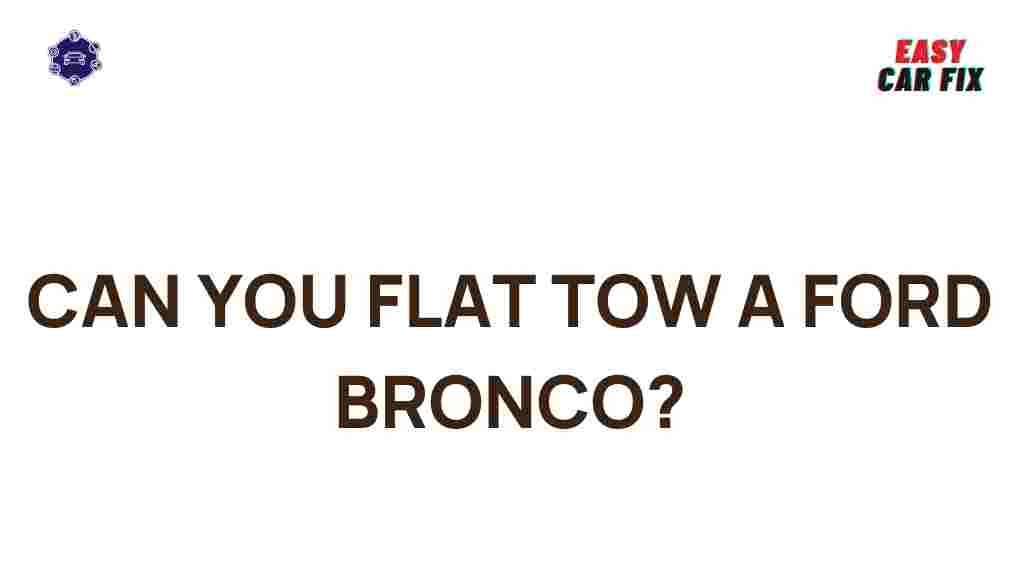 flat-towing-ford-bronco