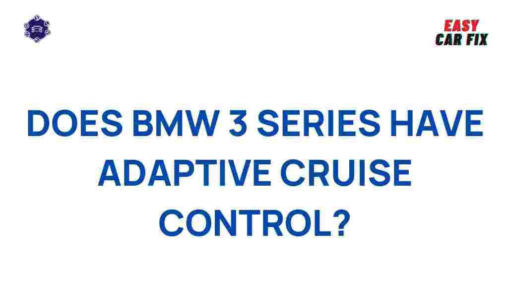bmw-3-series-adaptive-cruise-control