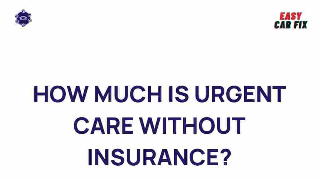 urgent-care-costs-without-insurance