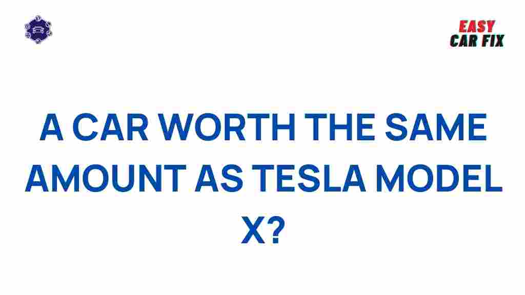car-worth-same-amount-tesla-model-x