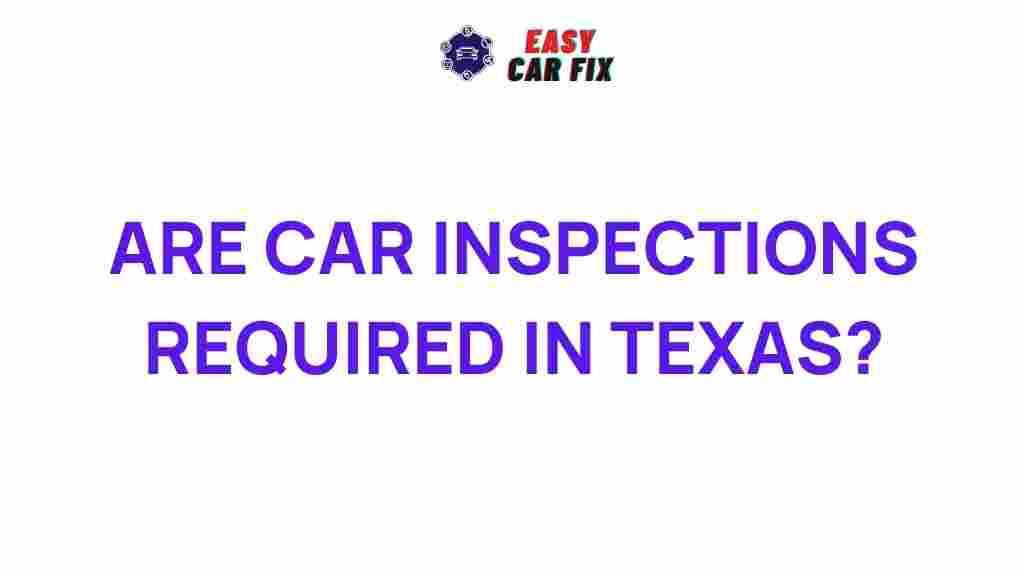mandatory-car-inspections-texas
