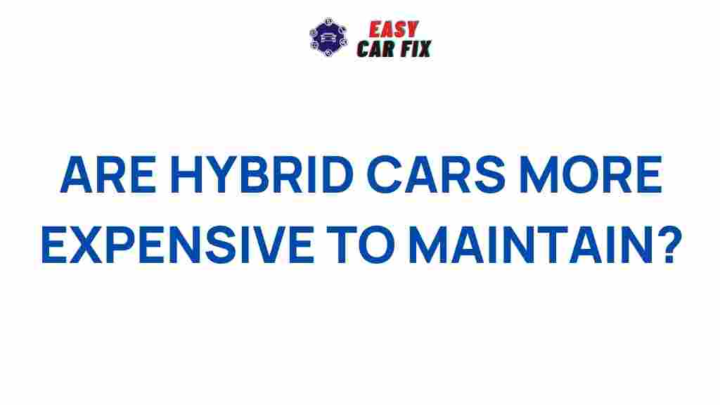 /hybrid-car-maintenance-costs