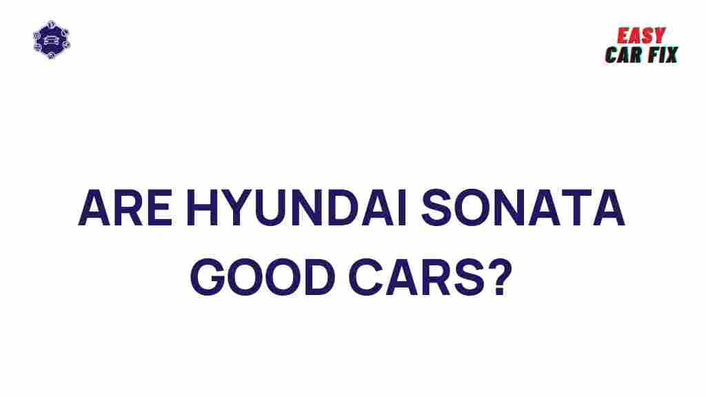 hyundai-sonata-reliability-performance-features