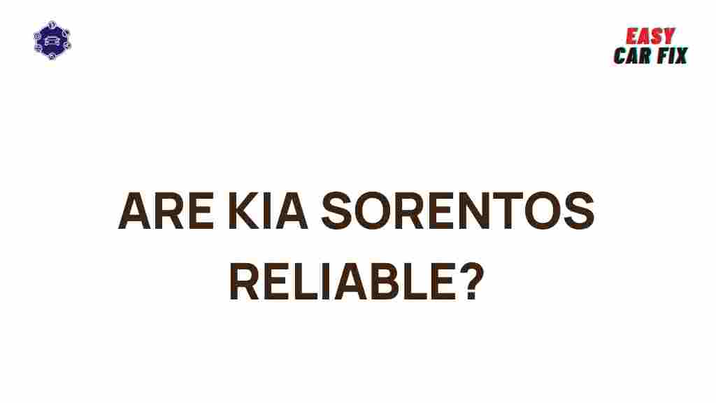 reliable-kia-sorentos