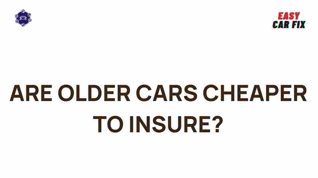 older-cars-cheaper-insurance