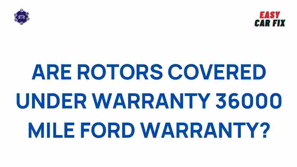 ford-warranty-rotor-coverage