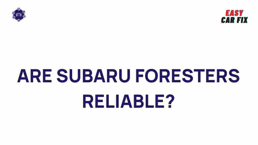 subaru-foresters-reliability