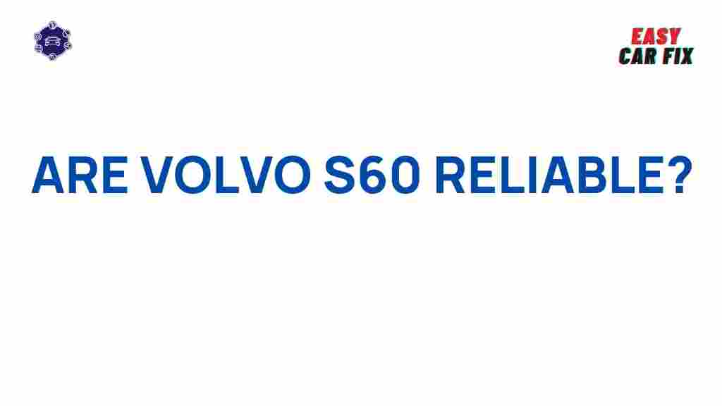 volvo-s60-reliability