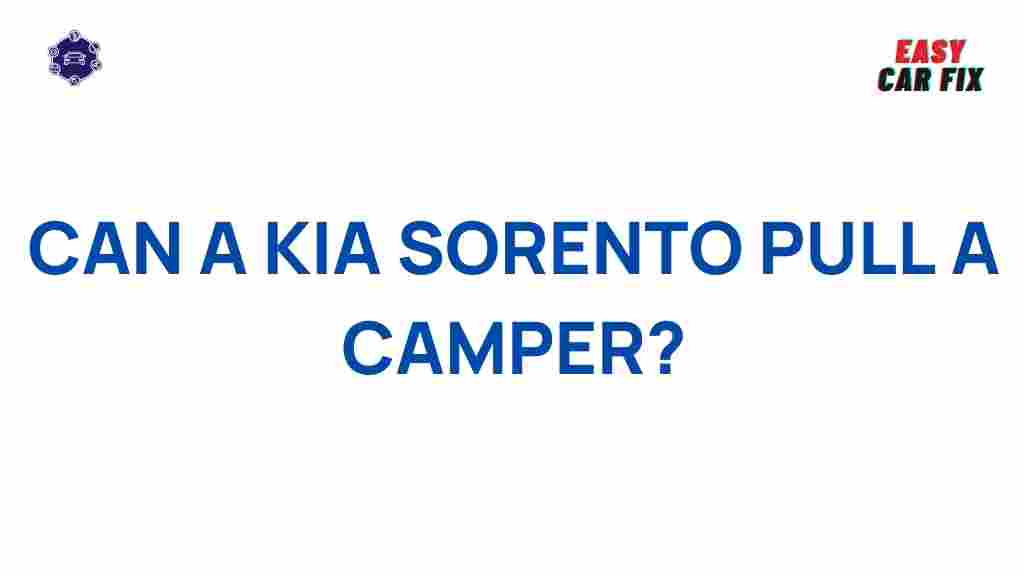 kia-sorento-camper-towing