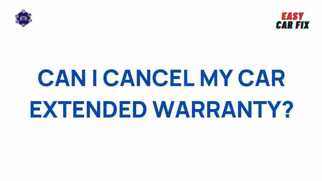car-extended-warranty-cancellation