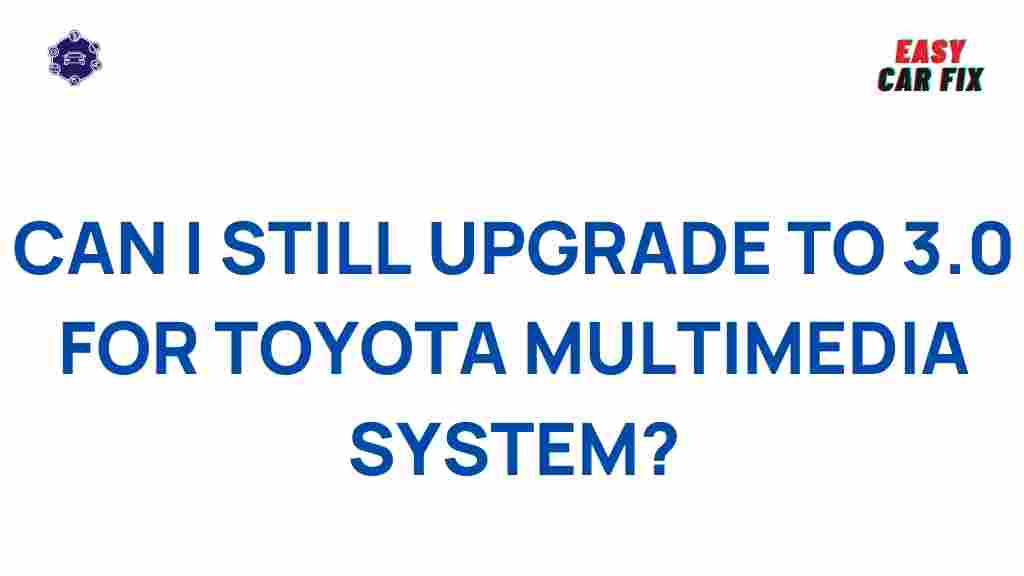 upgrade-toyota-multimedia-system-3.0