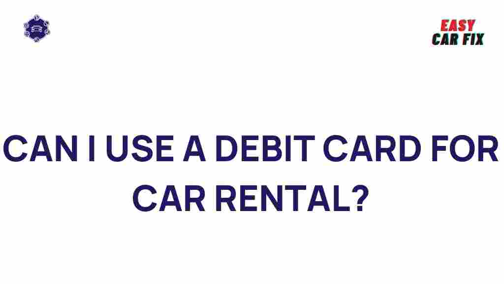 car-rental-debit-card
