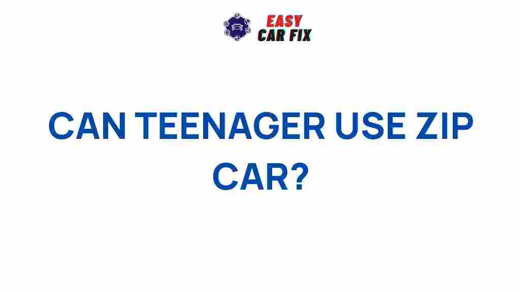 teenager-zipcar