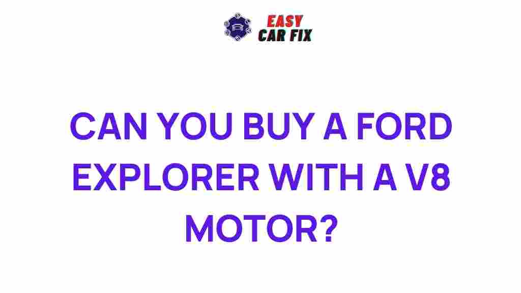 ford-explorer-v8-engine-options