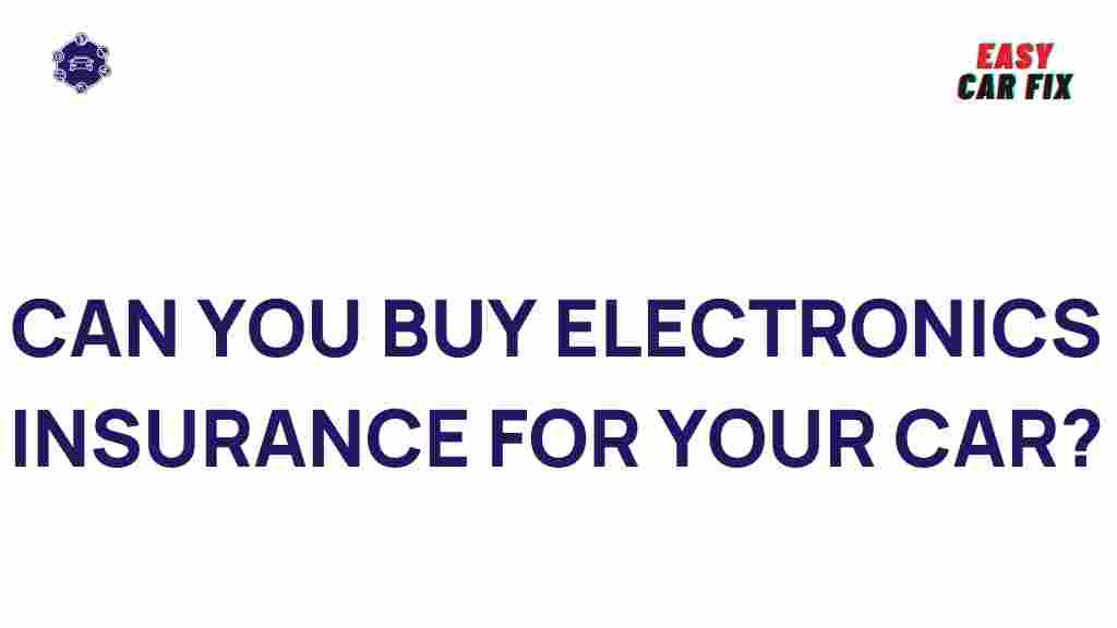 car-electronics-insurance