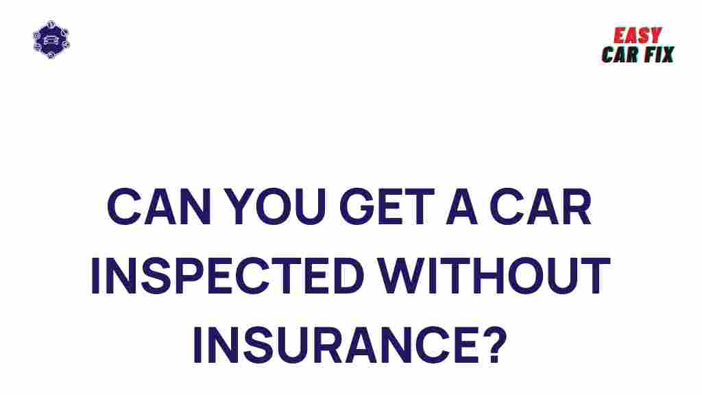 car-inspection-without-insurance