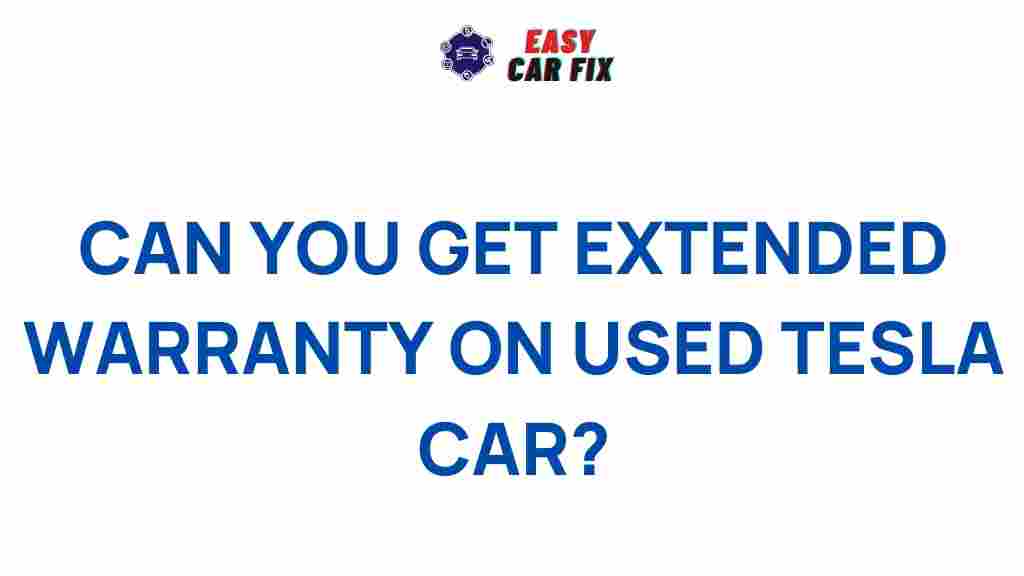 used-tesla-extended-warranty-options