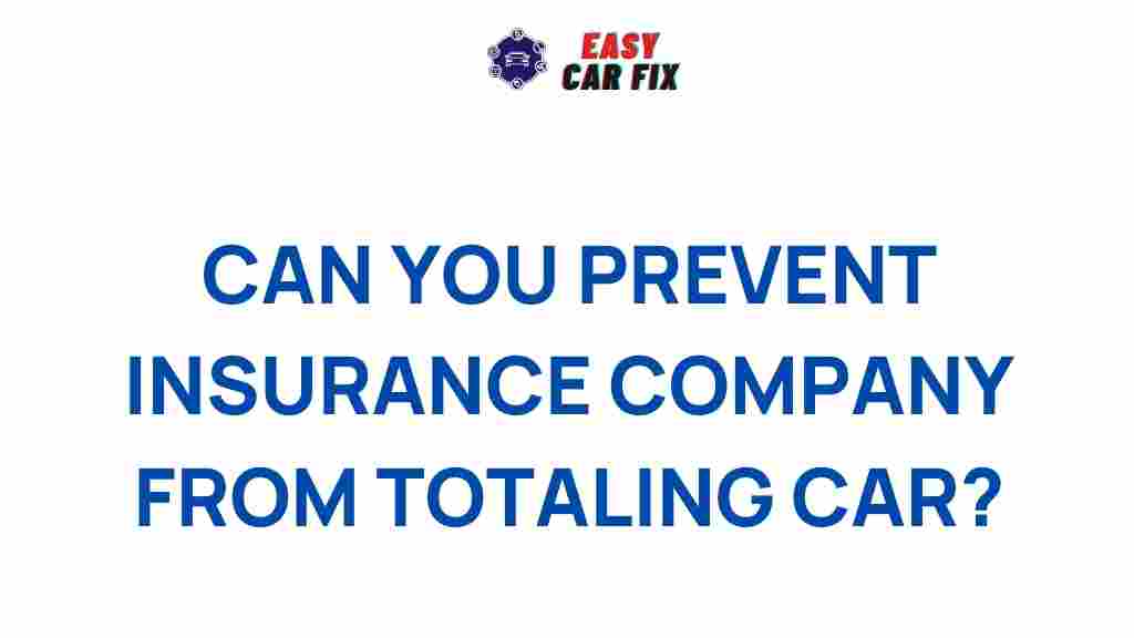 preventing-insurance-company-totaling-car