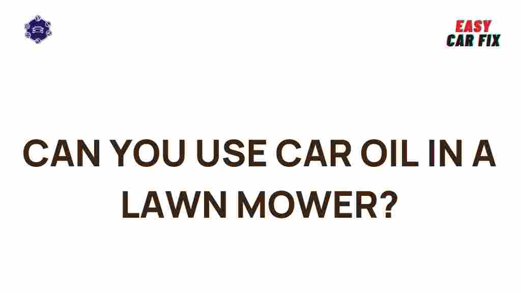 car-oil-lawn-mower