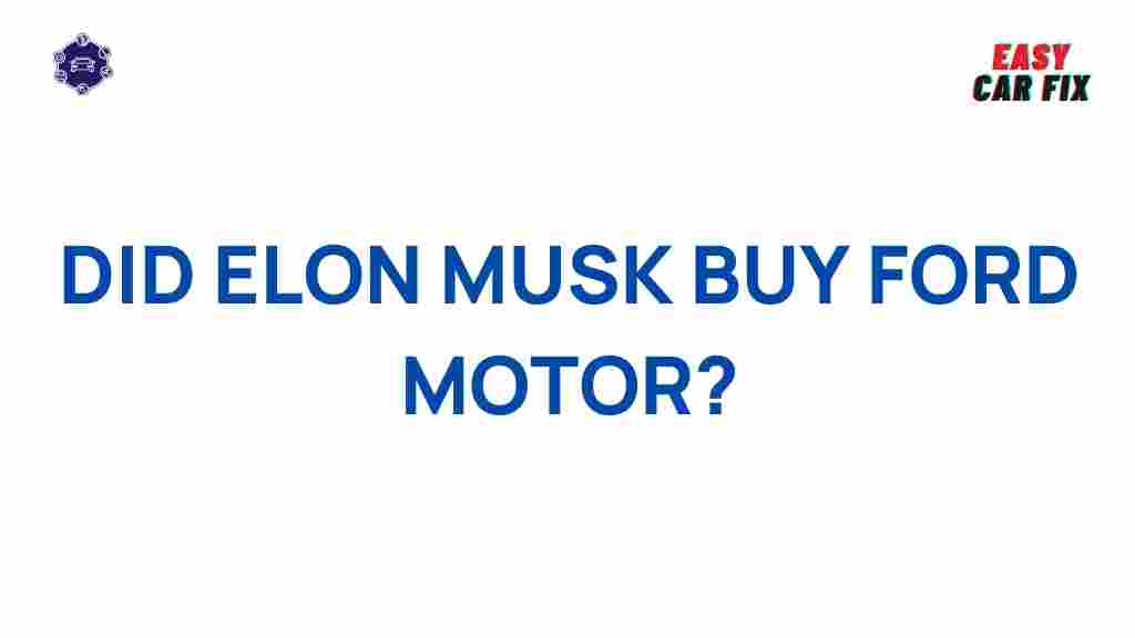 elon-musk-buy-ford-motor