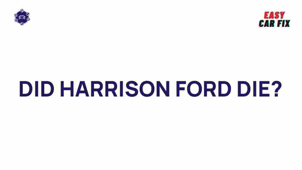 harrison-ford-death-rumors
