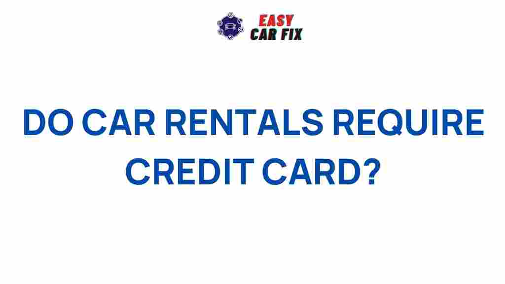 car-rentals-credit-card-requirements