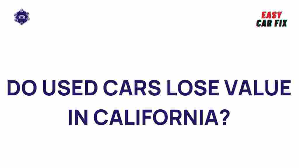 used-cars-depreciate-california