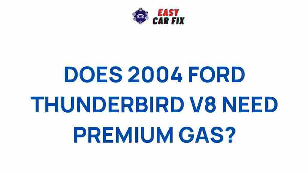 /ford-thunderbird-v8-premium-gas