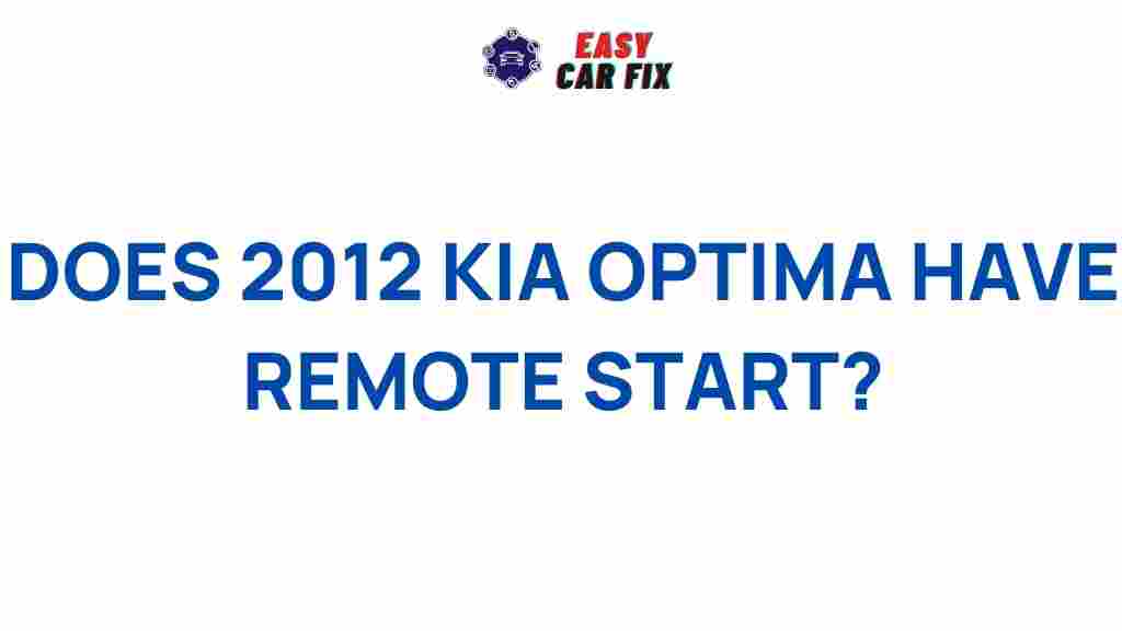 2012-kia-optima-remote-start
