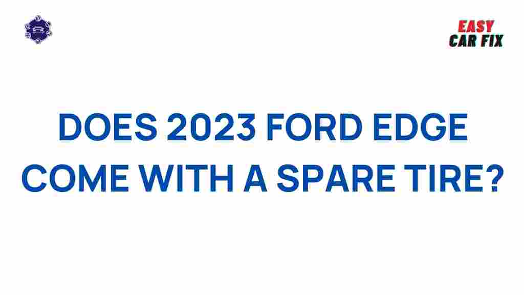 2023-ford-edge-spare-tire