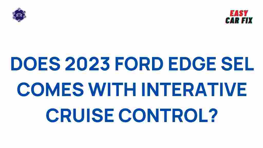 2023-ford-edge-sel-features