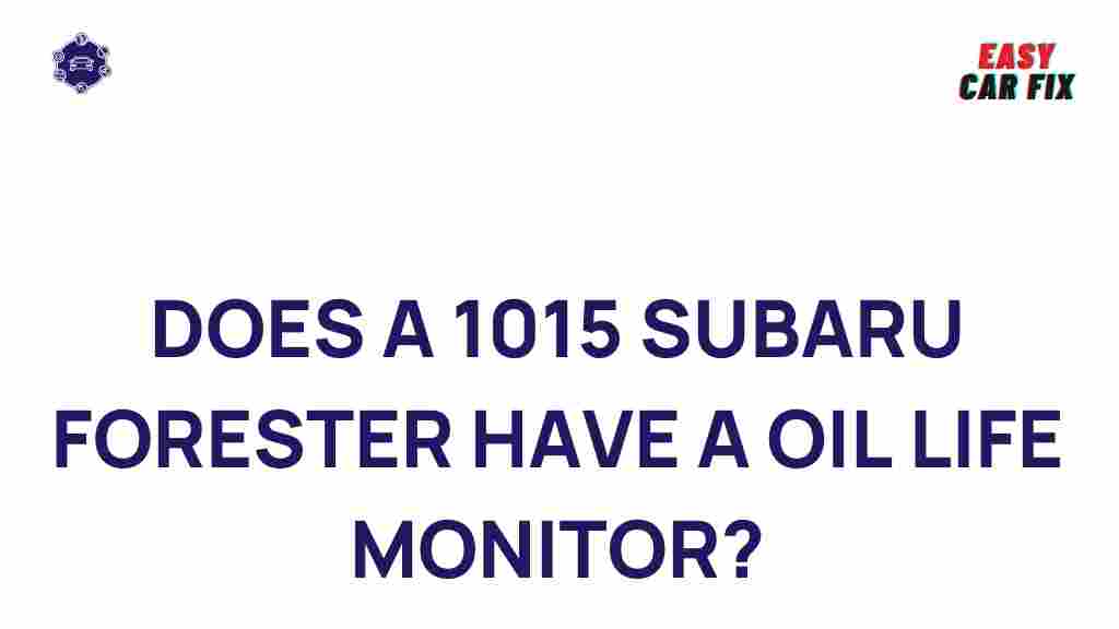 2015-subaru-forester-oil-life-monitor