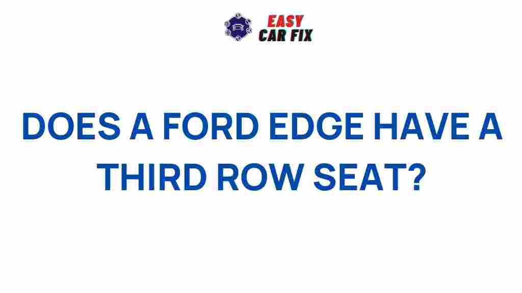 ford-edge-third-row-seat