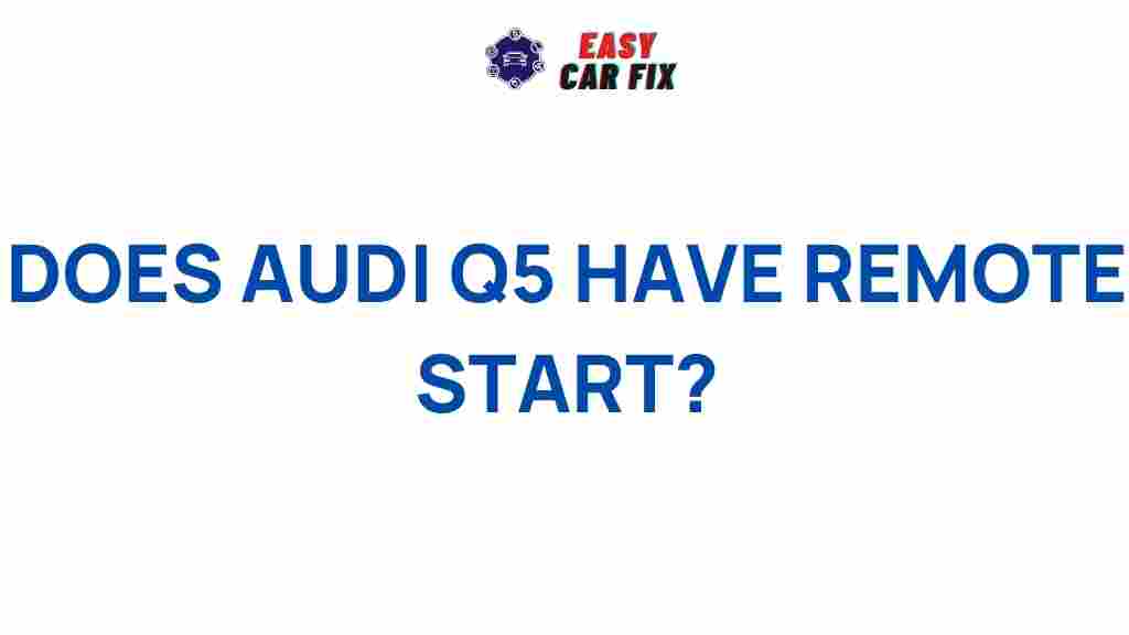audi-q5-remote-start