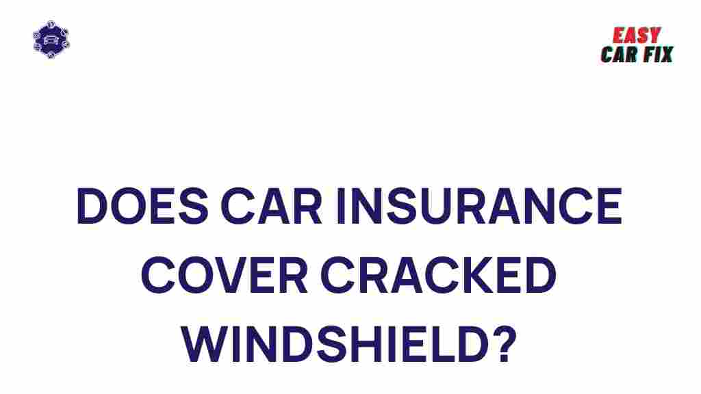 car-insurance-cover-cracked-windshield