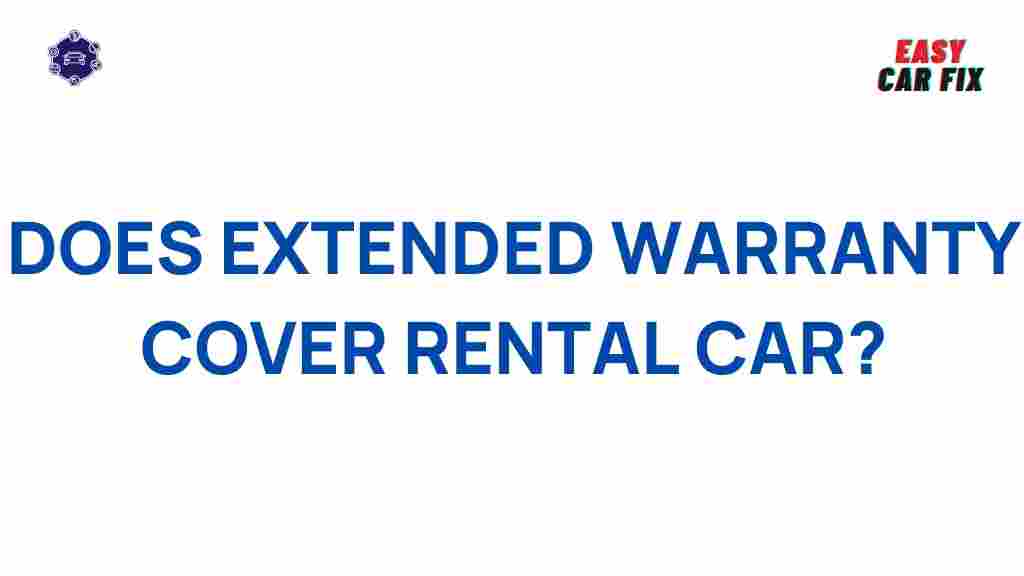 extended-warranty-rental-car-coverage