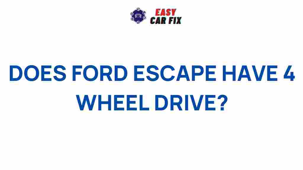 ford-escape-4-wheel-drive
