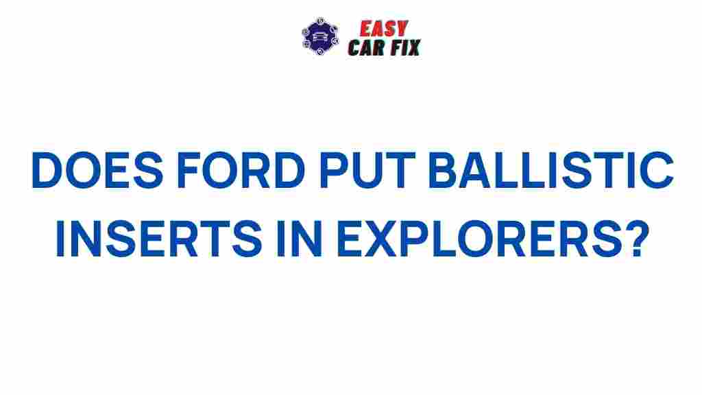 ford-explorer-ballistic-inserts