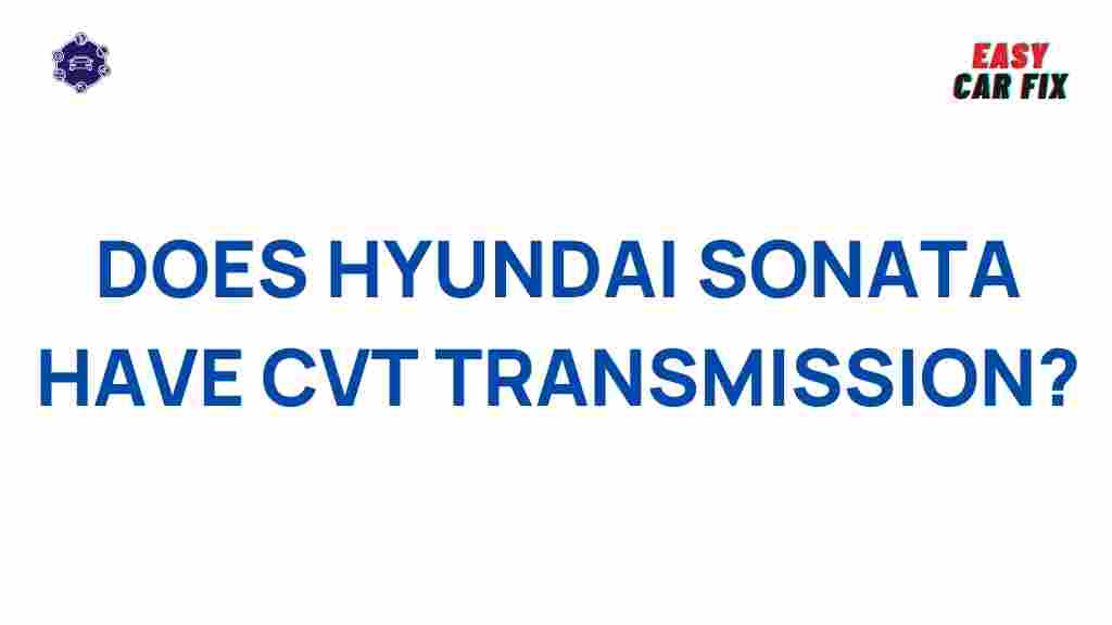 hyundai-sonata-cvt-transmission