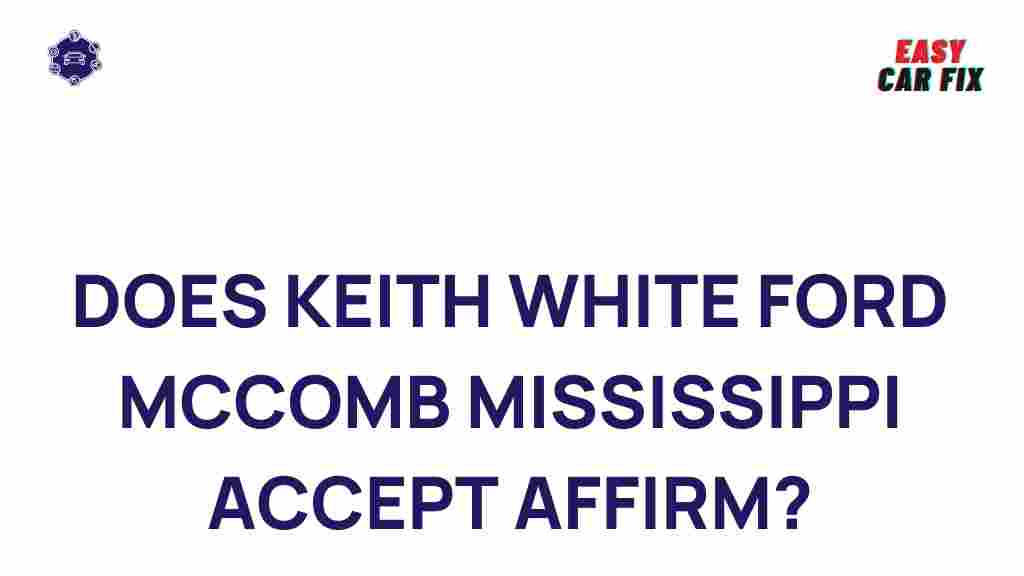 keith-white-ford-mccomb-mississippi