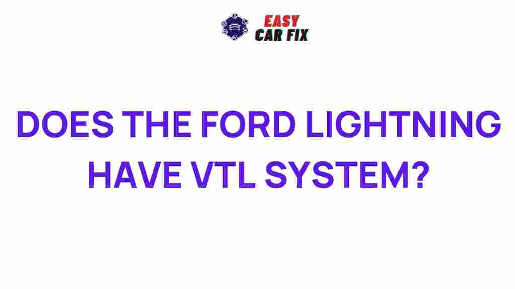 ford-lightning-vtl-system