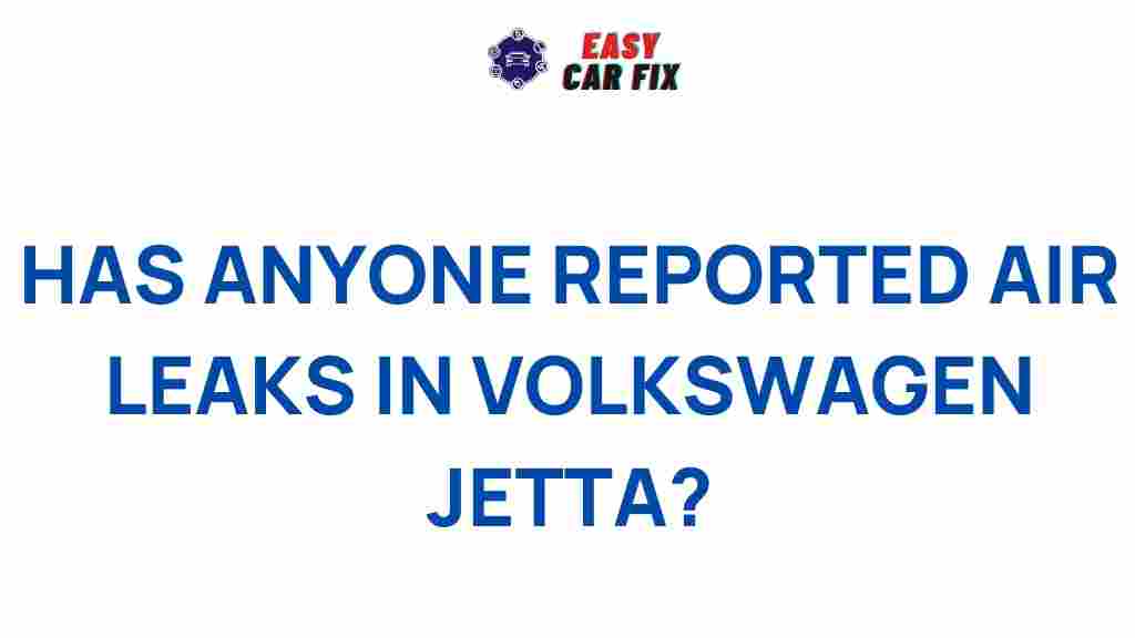 mysterious-air-leaks-volkswagen-jetta