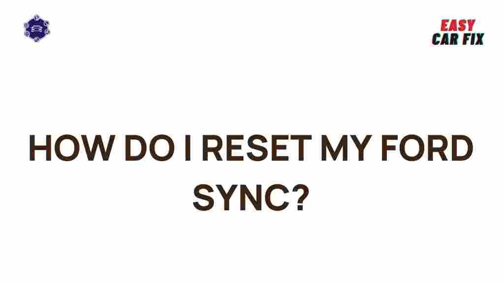 ford-sync-reset-tips