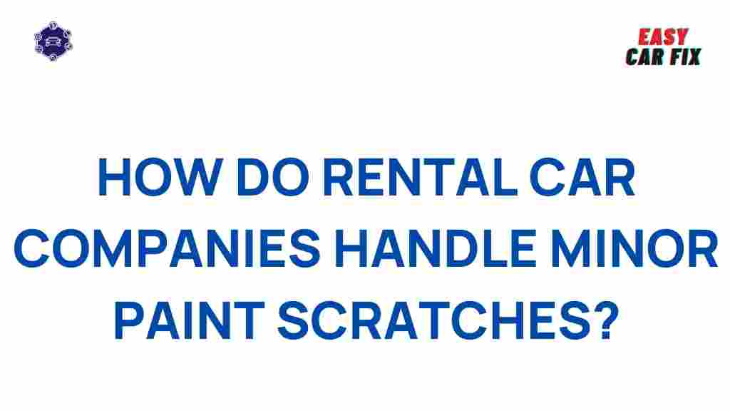 rental-car-companies-minor-paint-scratches