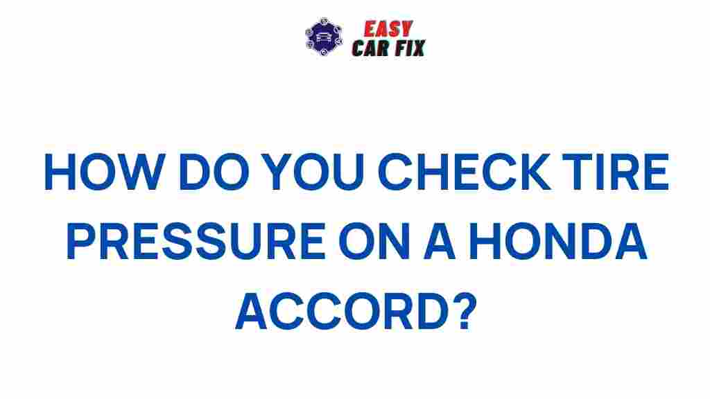 honda-accord-tire-pressure-check