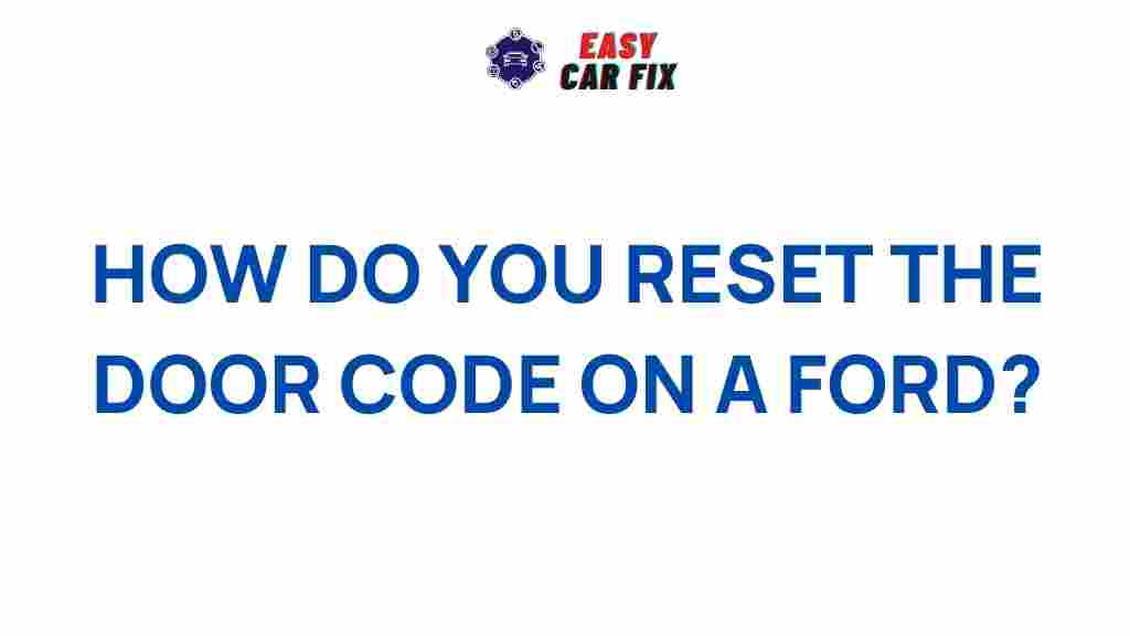 ford-door-code-reset