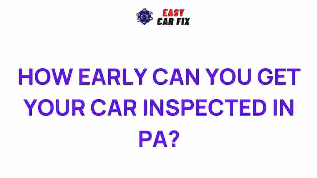 early-car-inspections-pa